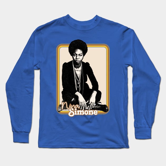 Nina Simone /\ Original Retro Fan Art Design Long Sleeve T-Shirt by DankFutura